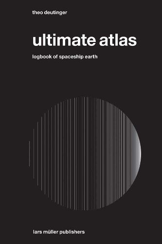 Cover image for Ultimate Atlas: Logbook of Spaceship Earth