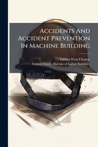 Cover image for Accidents and Accident Prevention in Machine Building