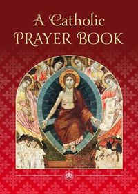 Cover image for A Catholic Prayer Book