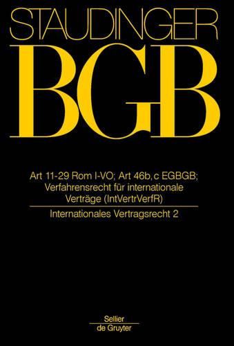 Art 11-29 ROM I-Vo; Art 46 B, C Egbgb: (internationales Vertragsrecht 2)