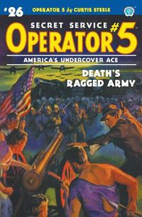 Cover image for Operator 5 #26: Death's Ragged Army