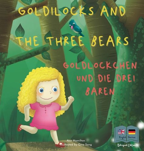Cover image for Goldilocks and the Three Bears Goldloeckchen und die drei Baeren