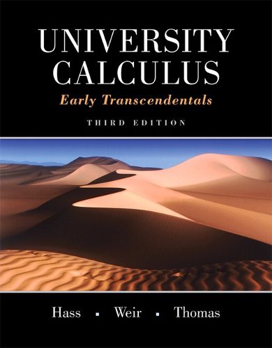 University Calculus: Early Transcendentals