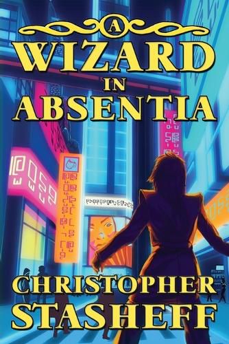 Cover image for A Wizard in Absentia