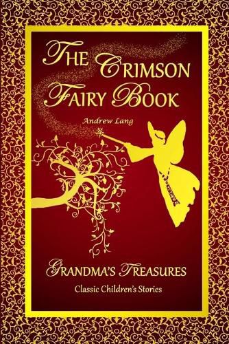THE Crimson Fairy Book - Andrew Lang