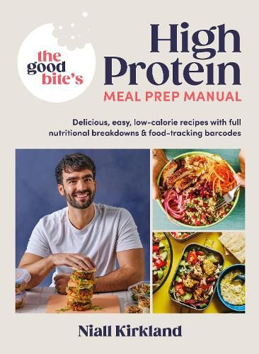 Cover image for The Good Bite's High Protein Meal Prep Manual