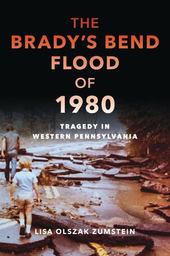 Cover image for The Brady's Bend Flood of 1980