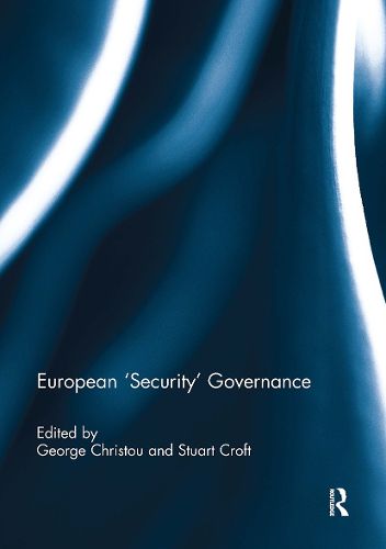 European 'Security' Governance