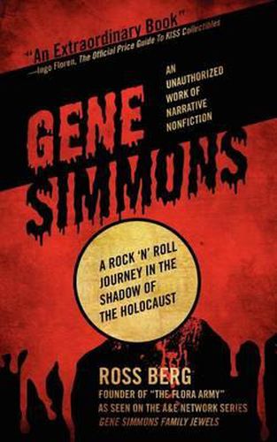 Cover image for Gene Simmons: A Rock 'n Roll Journey in the Shadow of the Holocaust