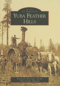 Cover image for Yuba Feather Hills, Ca