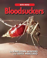 Cover image for Bite Into Bloodsuckers