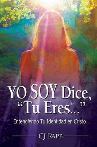 Cover image for Yo Soy Dice, Tu Eres...