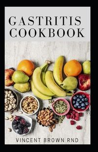 Cover image for Gastritis Cookbook