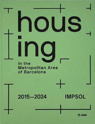 Cover image for Housing in the Metropolitan Area of Barcelona