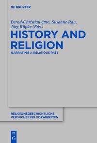 Cover image for History and Religion: Narrating a Religious Past