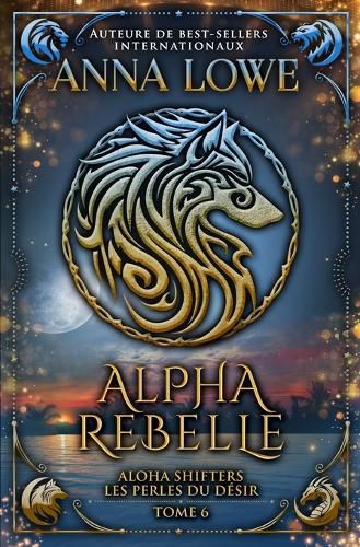 Cover image for Alpha rebelle