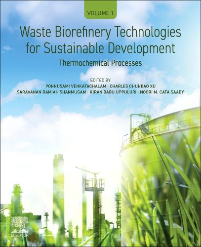 Cover image for Waste Biorefinery Technologies for Sustainable Development