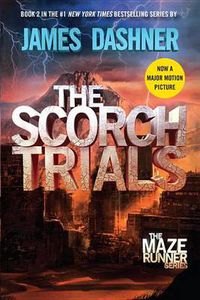 Cover image for The Scorch Trials (Maze Runner, Book Two)
