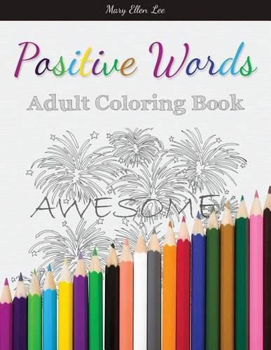 Cover image for Positive Words: Adult Coloring Book