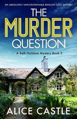 Cover image for The Murder Question: An absolutely unputdownable English cozy mystery