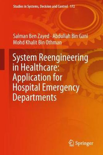 Cover image for System Reengineering in Healthcare: Application for Hospital Emergency Departments