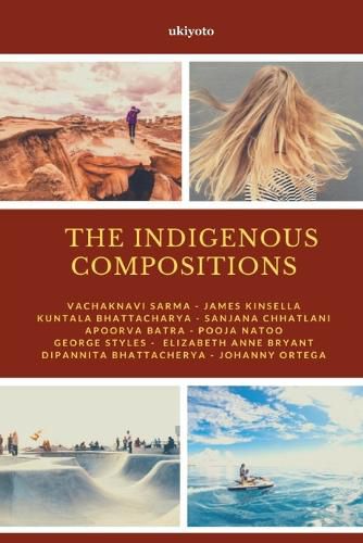 Cover image for The Indigenous Compositions