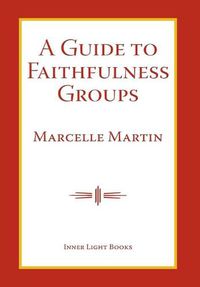 Cover image for A Guide To Faithfulness Groups