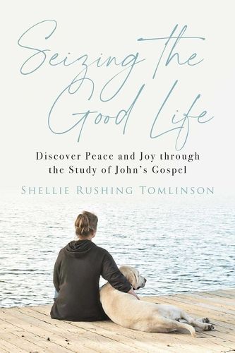 Cover image for Seizing the Good Life