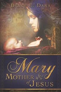 Cover image for Mary Mother of Jesus