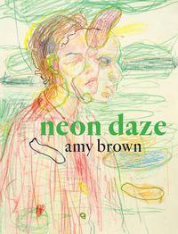 Cover image for Neon Daze