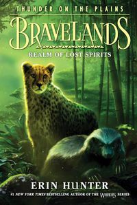 Cover image for Bravelands: Thunder on the Plains #3: Realm of Lost Spirits