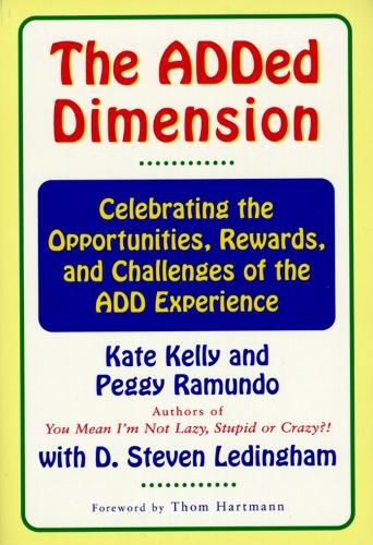 Cover image for The Added Dimension: Celebrating the Opportunities, Rewards, and Challenges of the Add Experience