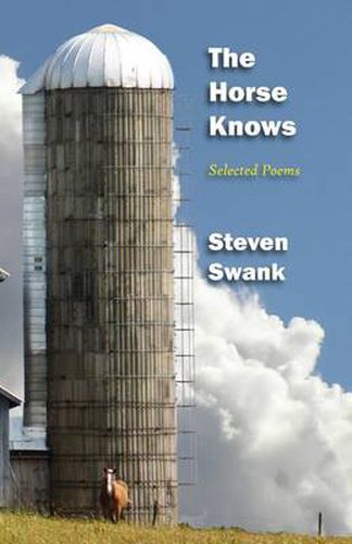 Cover image for The Horse Knows: Selected Poems