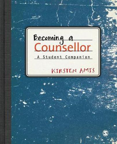 Cover image for Becoming a Counsellor: A Student Companion