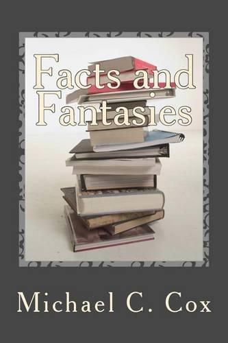 Cover image for Facts and Fantasies: Omnibus Collection of Short Stories