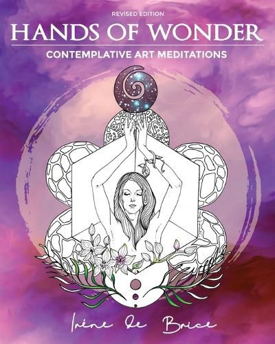Cover image for Hands of Wonder: Contemplative Art Meditations