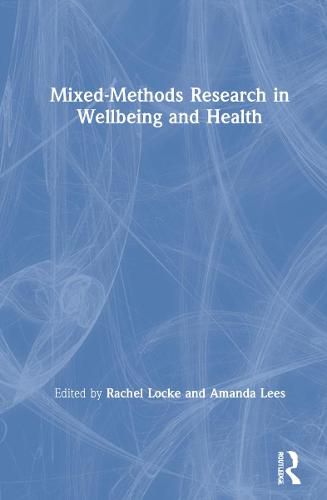 Cover image for Mixed-Methods Research in Wellbeing and Health