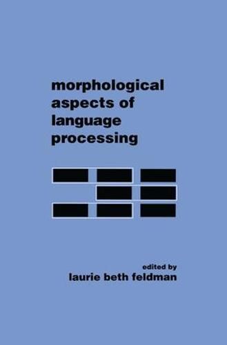 Cover image for Morphological Aspects of Language Processing