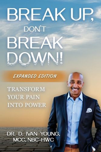 Cover image for Break Up, Don't Break Down!