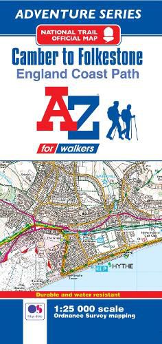 England Coast Path National Trail Official Map Camber to Folkestone: With Ordnance Survey Mapping