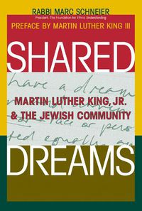 Cover image for Shared Dreams: Martin Luther King, Jr. & the Jewish Community