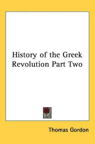 History of the Greek Revolution Part Two