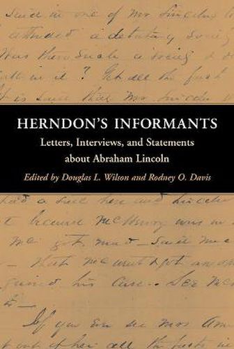 Cover image for Herndon's Informants: Letters, Interviews, and Statements About Abraham Lincoln