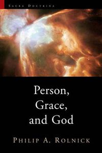 Cover image for Person, Grace, and God