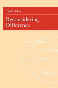 Cover image for Reconsidering Difference: Nancy, Derrida, Levinas, Deleuze