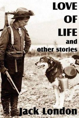 Cover image for Love of Life and Other Stories