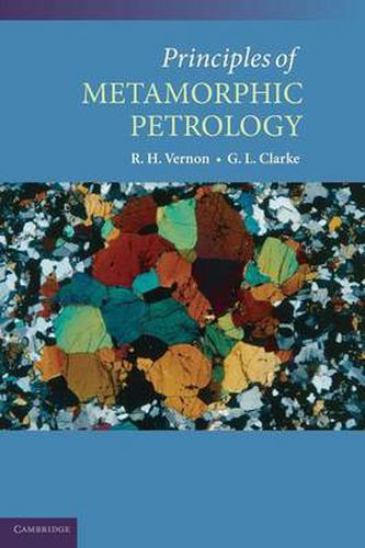 Cover image for Principles of Metamorphic Petrology