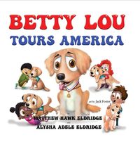 Cover image for Betty Lou Tours America