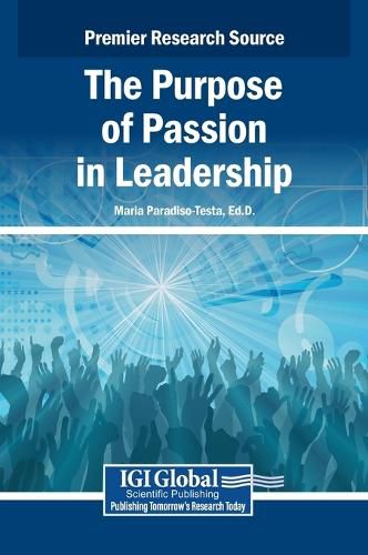 Cover image for The Purpose of Passion in Leadership