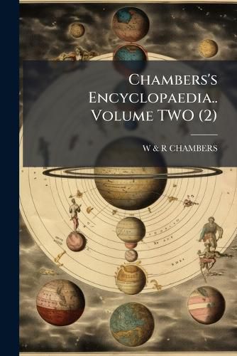 Cover image for Chambers's Encyclopaedia.. Volume TWO (2)